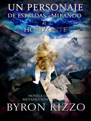 cover image of Un personaje de espaldas mirando al horizonte